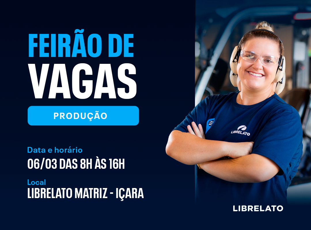 Librelato realiza “Feirão de Vagas” e amplia captação de talentos para área operacional em Içara/SC